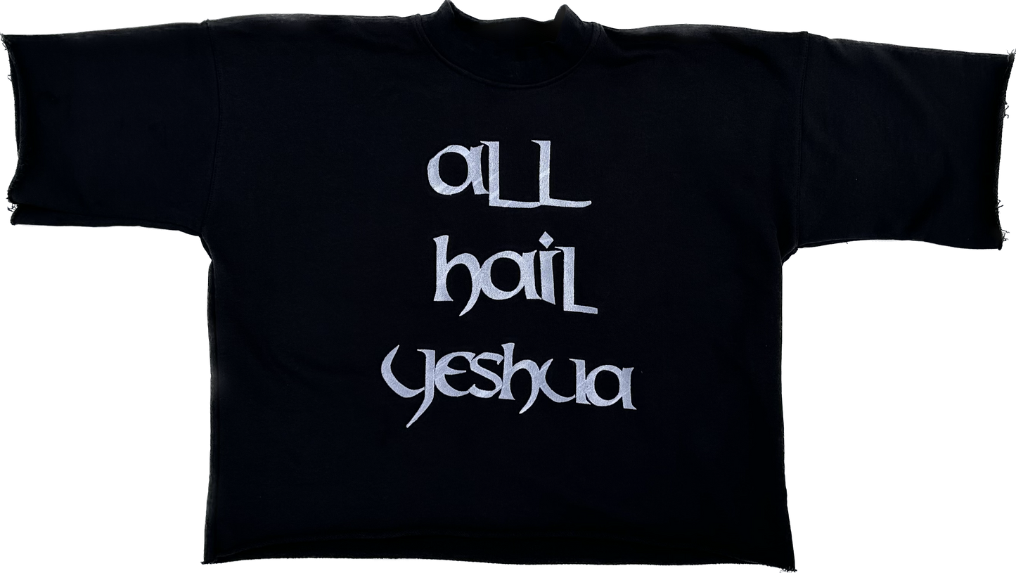 All Hail Yeshua Tee